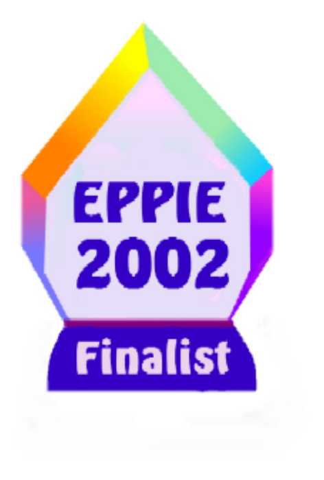 Finalist, EPPIE 2002 Awards