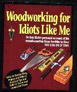 Cover of 'Woodworking for Idiots Like Me'
